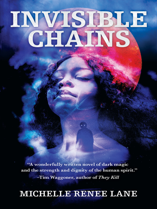 Title details for Invisible Chains by Michelle Renee Lane - Available